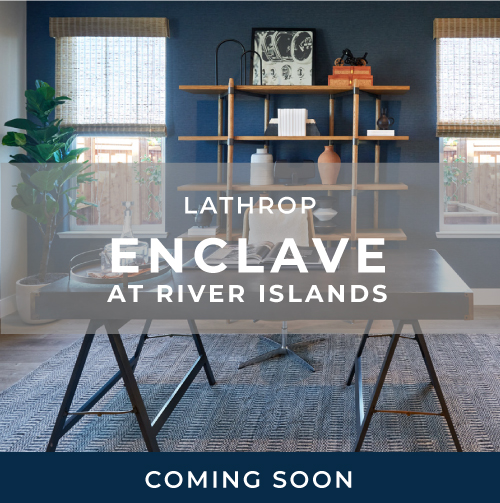 Enclave at River Islands in Lathrop